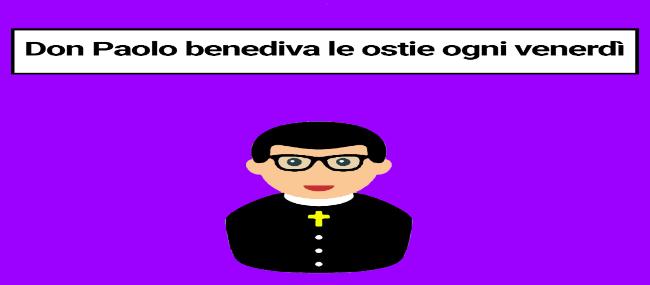 Riesci ad aiutare Don Paolo? Impossibile